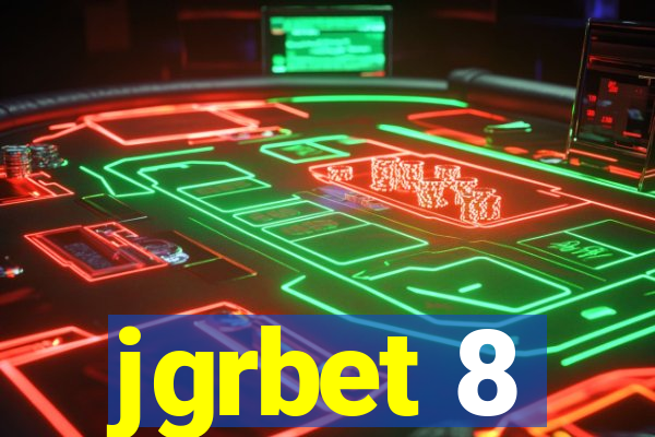 jgrbet 8